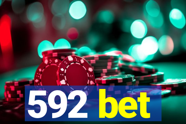 592 bet